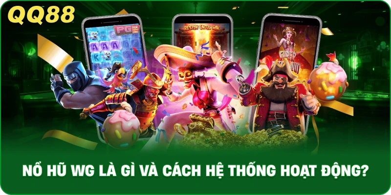 no-hu-wg-la-gi-va-cach-he-thong-hoat-dong